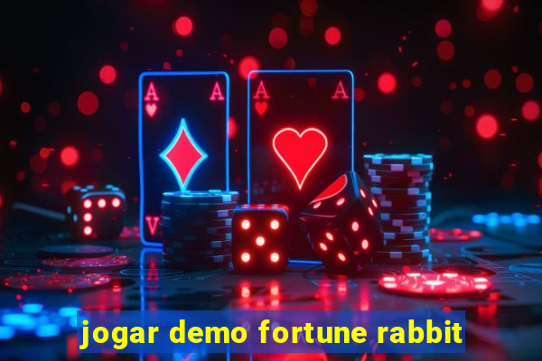 jogar demo fortune rabbit